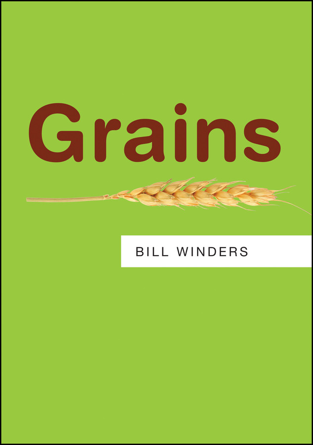 Grains (Resources) book cover by Bill Winders