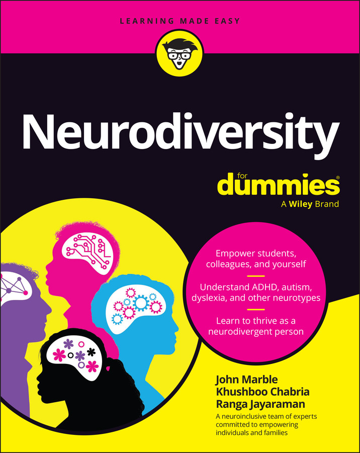 Neurodiversity For Dummies book cover by John Marble, Khushboo Chabria, Ranga Jayaraman