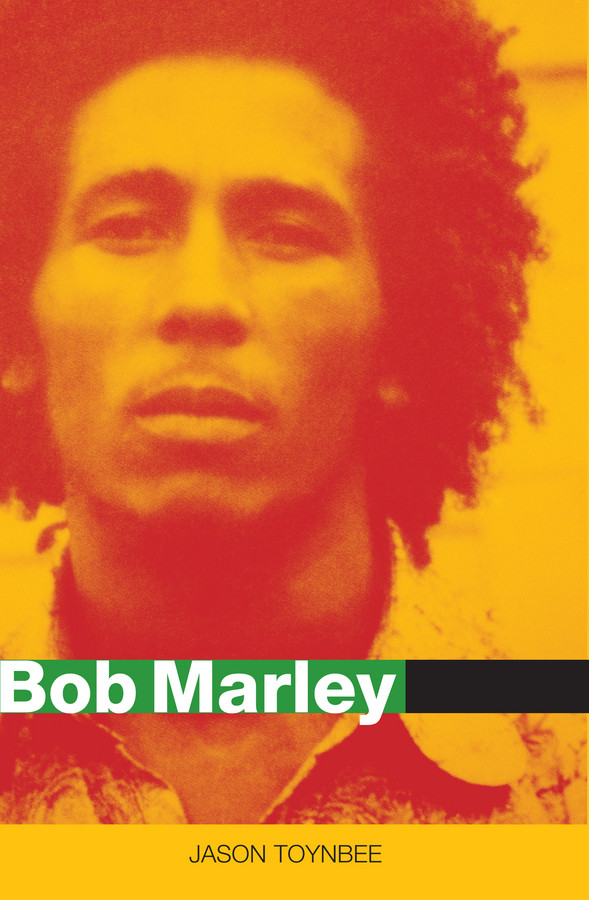 Bob Marley: Herald of a Postcolonial World? (Celebrities) book cover by Jason Toynbee