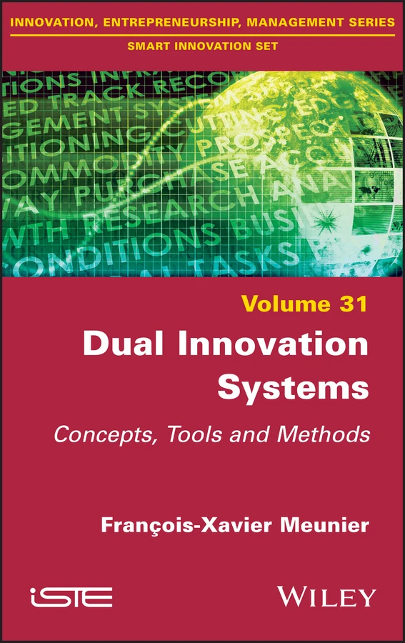 Dual Innovation Systems: Concepts, Tools and Methods book cover by Francois-Xavier Meunier