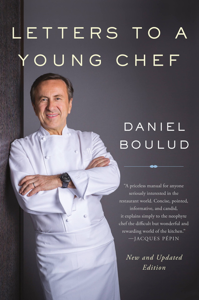 Letters to a Young Chef book cover by Daniel Boulud