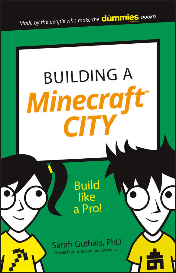 Building a Minecraft City: Build Like a Pro! (Dummies Junior) book cover by Sarah Guthals