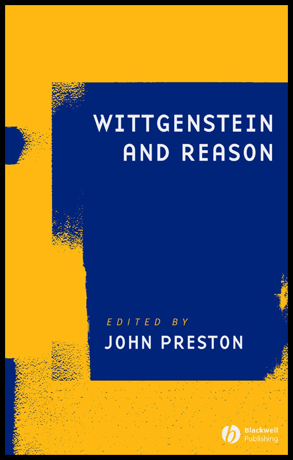 Wittgenstein and Reason (Ratio Special Issues) book cover by 
