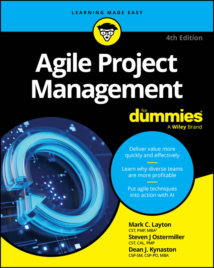 Agile Project Management For Dummies book cover by Mark C. Layton, Steven J. Ostermiller, Dean J. Kynaston