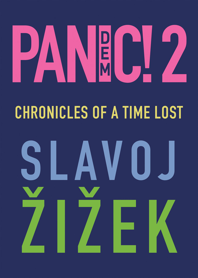 Pandemic! 2: Chronicles of a Time Lost book cover by Slavoj Zizek