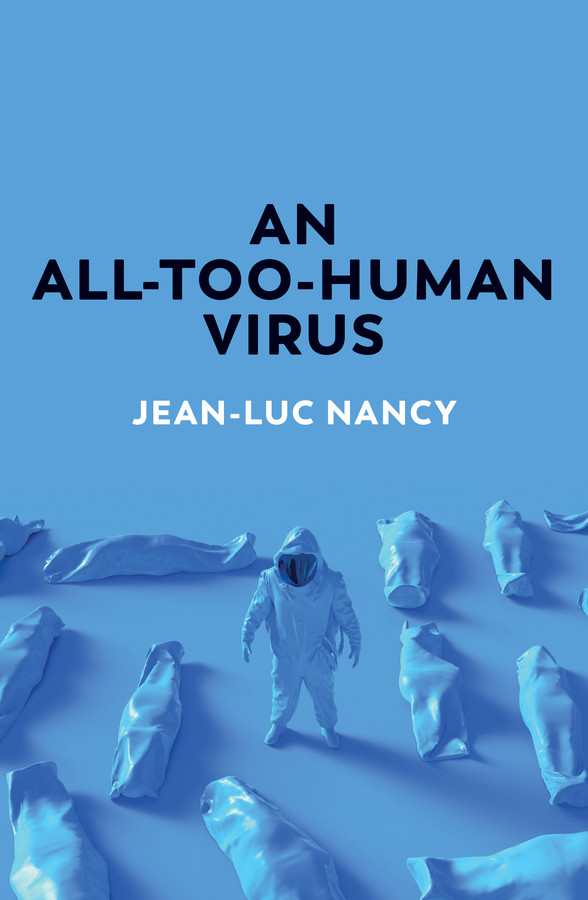An All-Too-Human Virus book cover by Jean-Luc Nancy