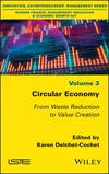 Circular Economy: From Waste Reduction to Value Creation book cover by 