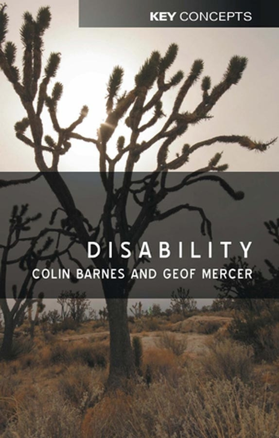 Disability (Key Concepts) book cover by Colin Barnes, Geof Mercer