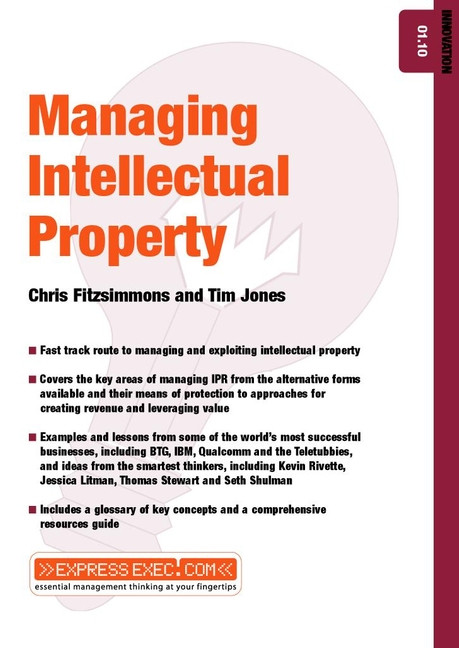 Managing Intellectual Property: Innovation 01.10 (Express Exec) book cover by Chris Fitzsimmons