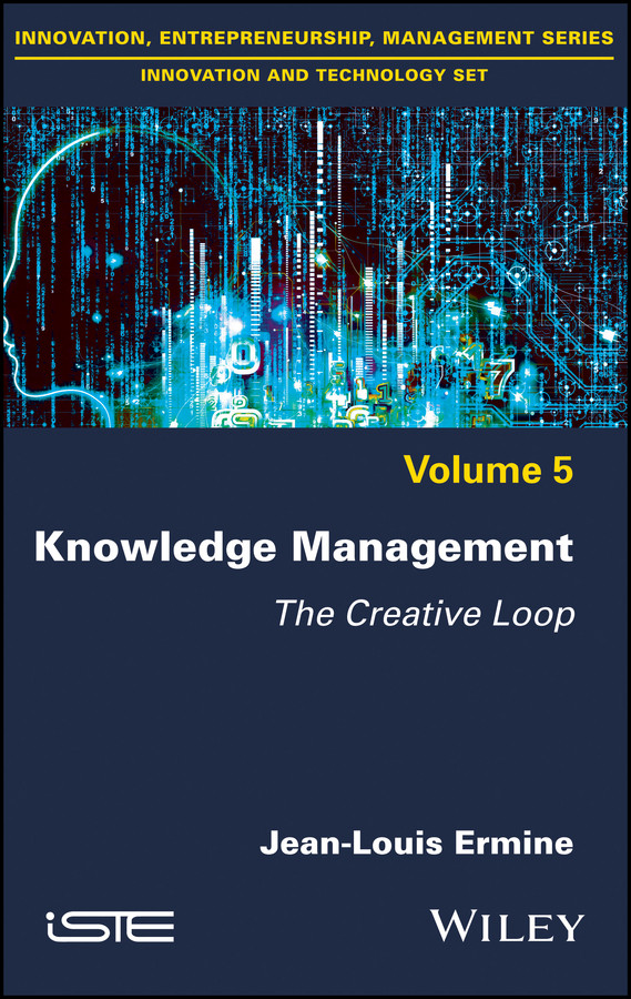 Knowledge Management: The Creative Loop book cover by Jean-Louis Ermine
