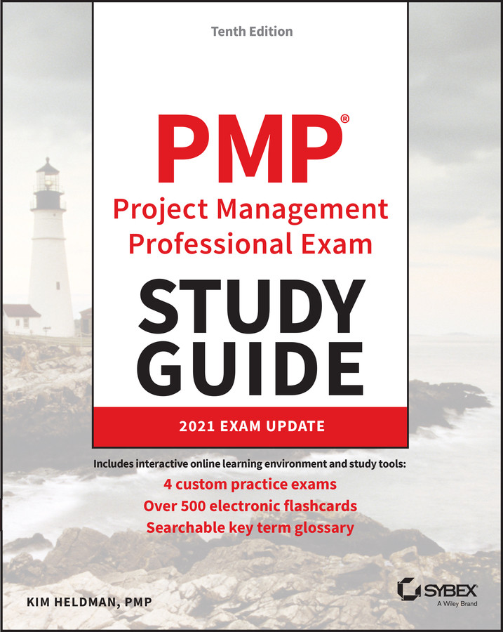 PMP Project Management Professional Exam Study Guide: 2021 Exam Update (Sybex Study Guide) book cover by Kim Heldman