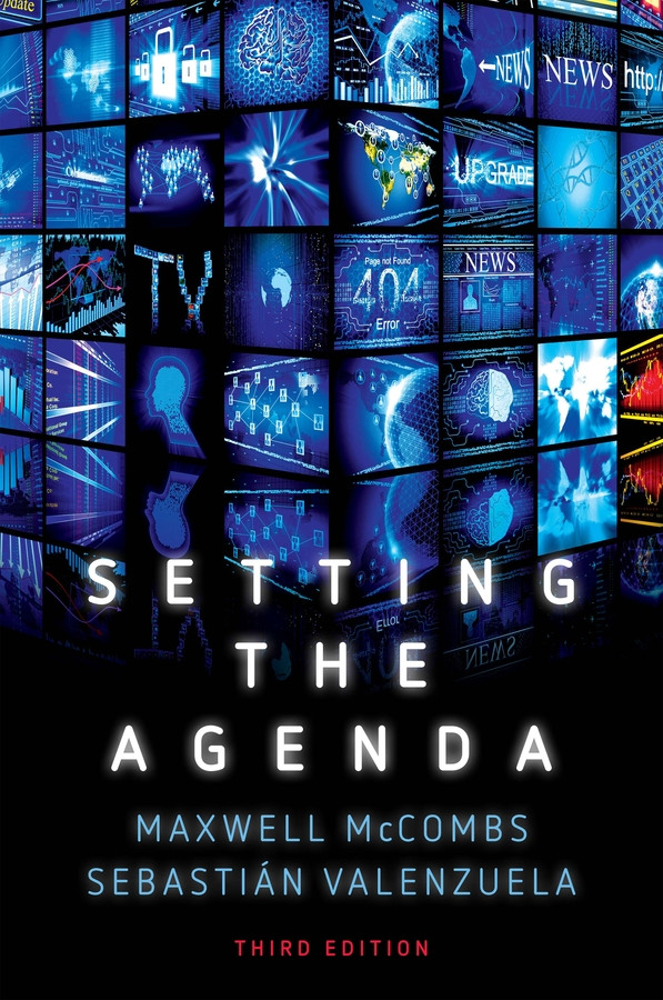 Setting the Agenda: Mass Media and Public Opinion book cover by Maxwell McCombs, Sebastian Valenzuela