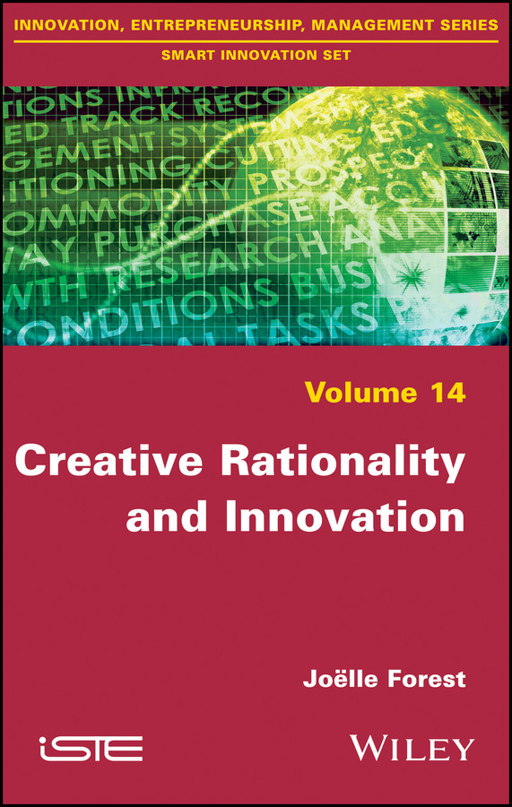 Creative Rationality and Innovation book cover by Joelle Forest