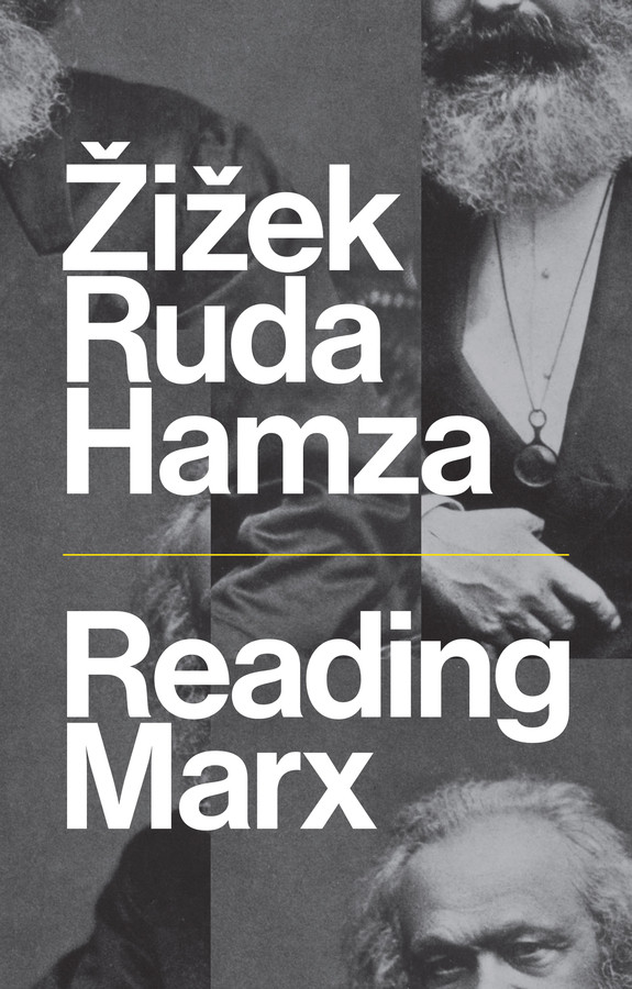 Reading Marx book cover by Slavoj Zizek, Frank Ruda, Agon Hamza