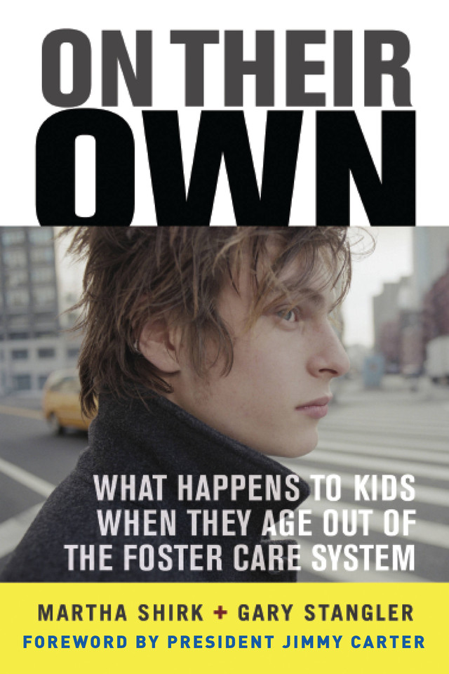 On Their Own: What Happens to Kids When They Age Out of the Foster Care System book cover by Martha Shirk