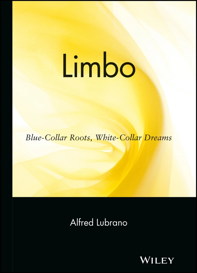 Limbo: Blue-Collar Roots, White-Collar Dreams book cover by Alfred Lubrano