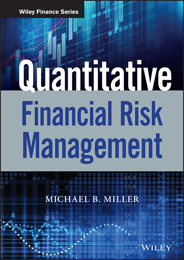 Quantitative Financial Risk Management (Wiley Finance) book cover by Michael B. Miller
