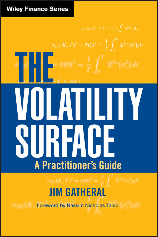 The Volatility Surface: A Practitioner's Guide (Wiley Finance) book cover by Jim Gatheral