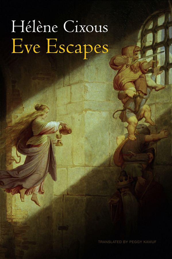 Eve Escapes book cover by Hélène Cixous