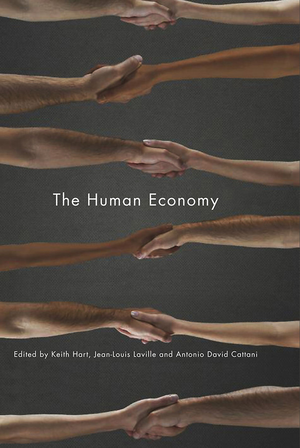 The Human Economy book cover by Keith Hart, Jean-Louis Laville, Antonio David Cattani