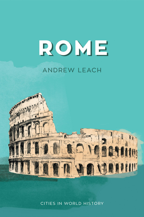 Rome (Cities in World History) book cover by Andrew Leach