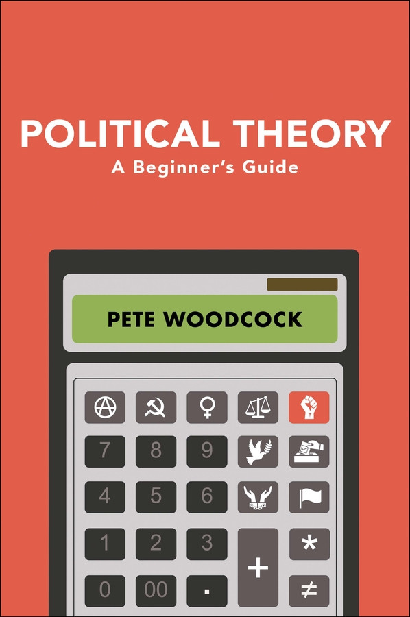Political Theory: A Beginner's Guide book cover by Pete Woodcock