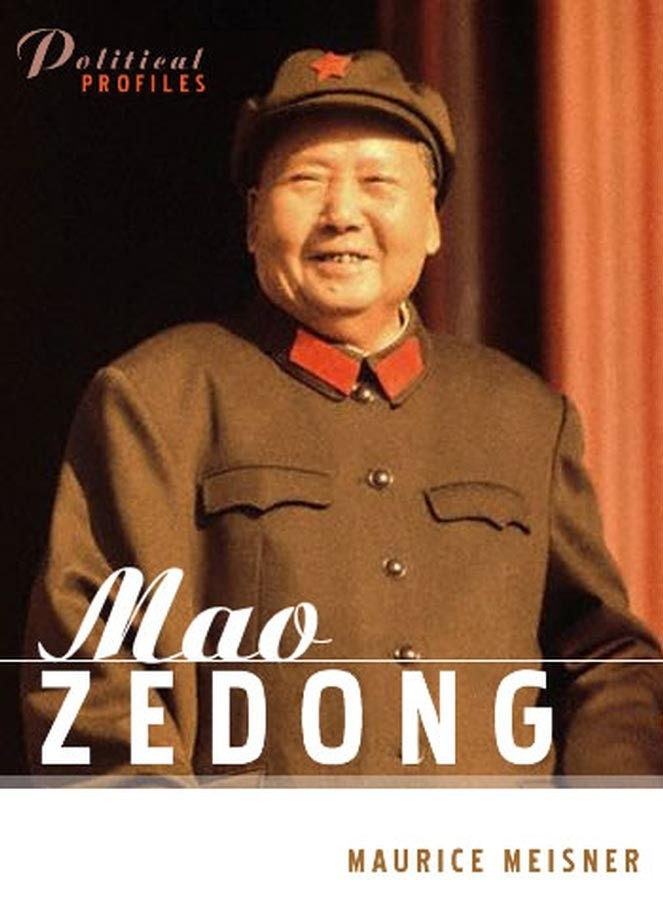 Mao Zedong: A Political and Intellectual Portrait (Political Profiles) book cover by Maurice Meisner