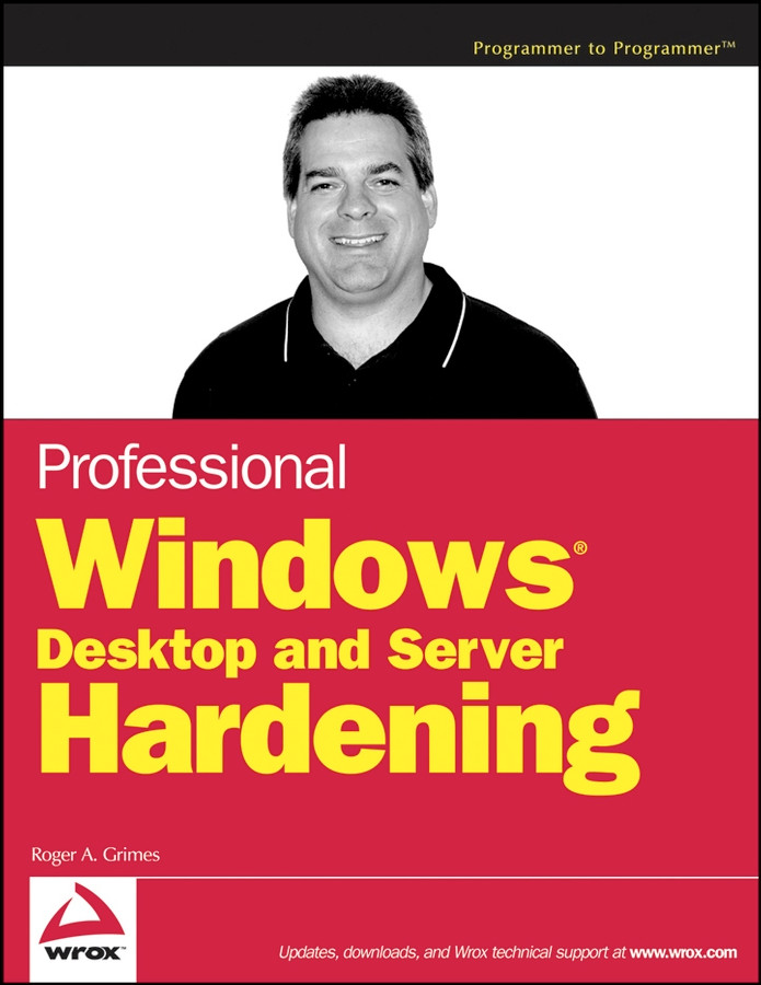 Professional Windows Desktop and Server Hardening book cover by Roger A. Grimes