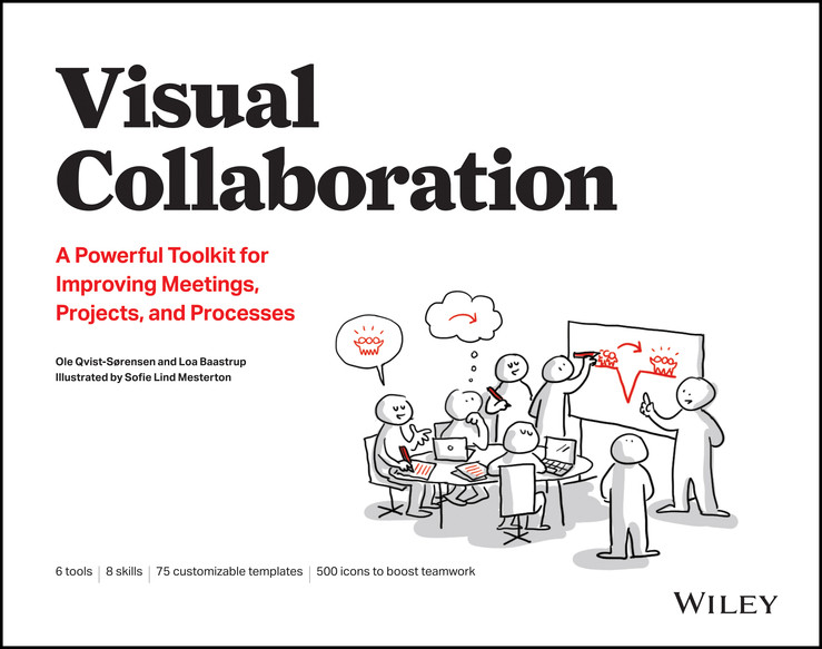 Visual Collaboration: A Powerful Toolkit for Improving Meetings, Projects, and Processes book cover by Ole Qvist-Sorensen, Loa Baastrup