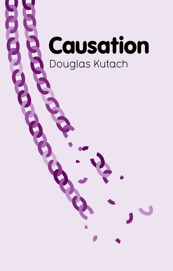Causation (Key Concepts in Philosophy) book cover by Douglas Kutach
