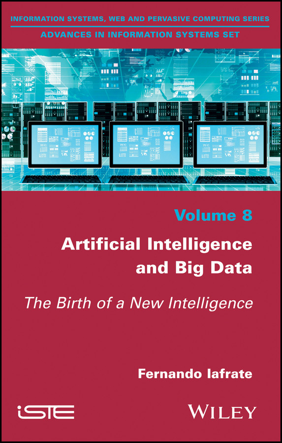 Artificial Intelligence and Big Data: The Birth of a New Intelligence book cover by Fernando Iafrate