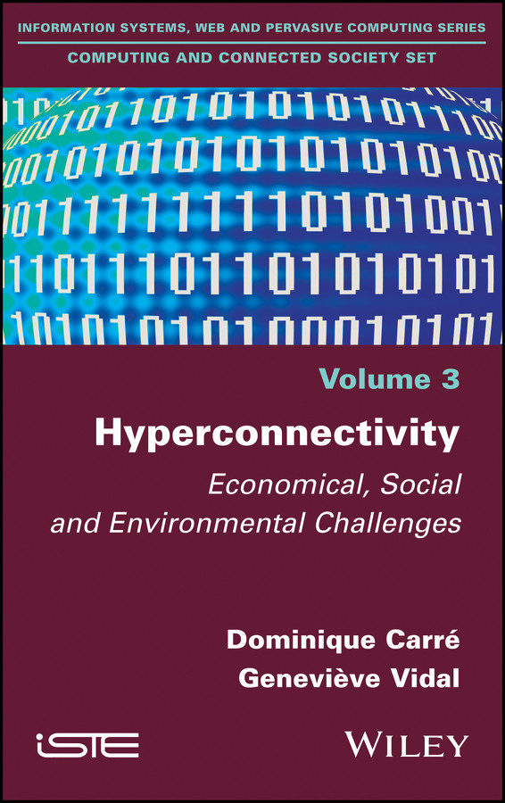 Hyperconnectivity: Economical, Social and Environmental Challenges book cover by Dominique Carré, Geneviève Vidal