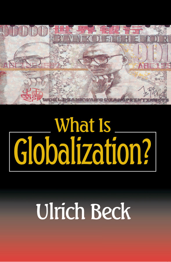 What Is Globalization? book cover by Ulrich Beck