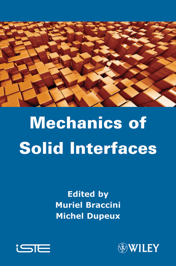 Mechanics of Solid Interfaces book cover by 