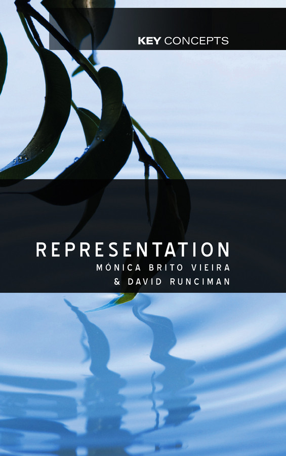 Representation (Key Concepts) book cover by Monica Brito Vieira, David Runciman