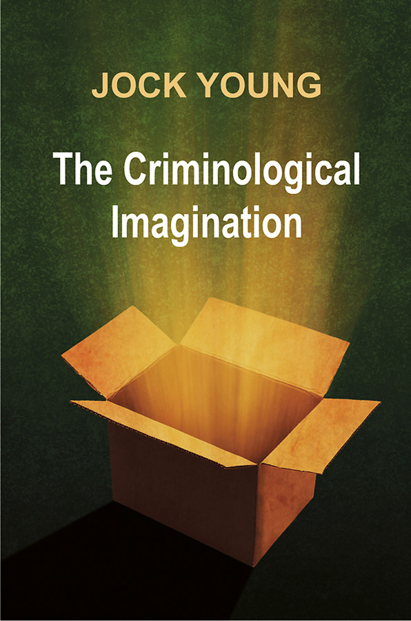 Criminological Imagination book cover by Jock Young