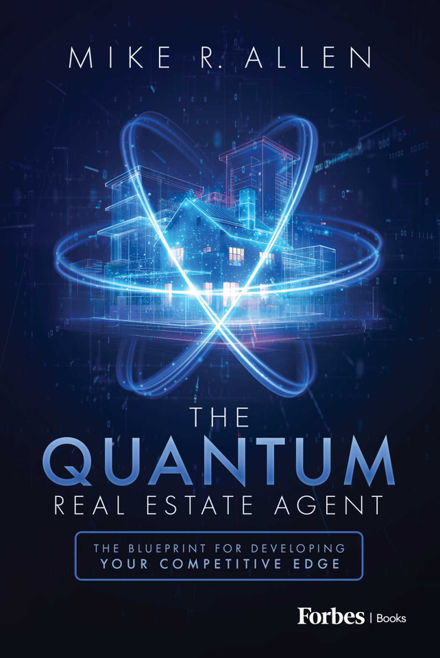 The Quantum Real Estate Agent: The Blueprint for Developing Your Competitive Edge book cover by Mike R. Allen