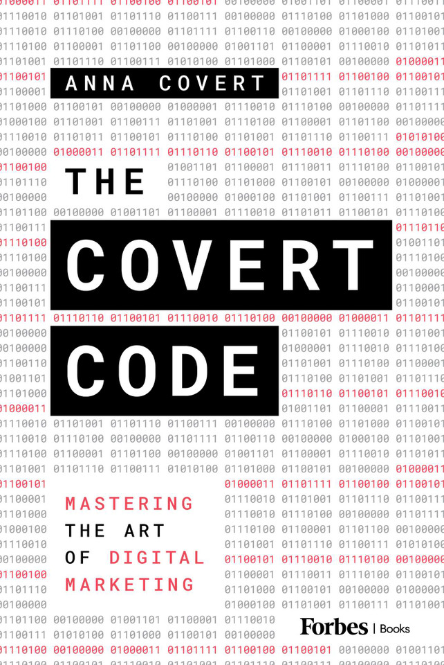 The Covert Code: Mastering the Art of Digital Marketing book cover by Anna Covert