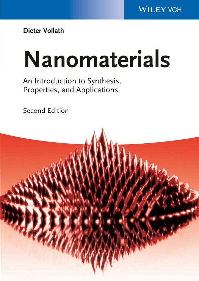 Nanomaterials: An Introduction to Synthesis, Properties and Applications book cover by Dieter Vollath