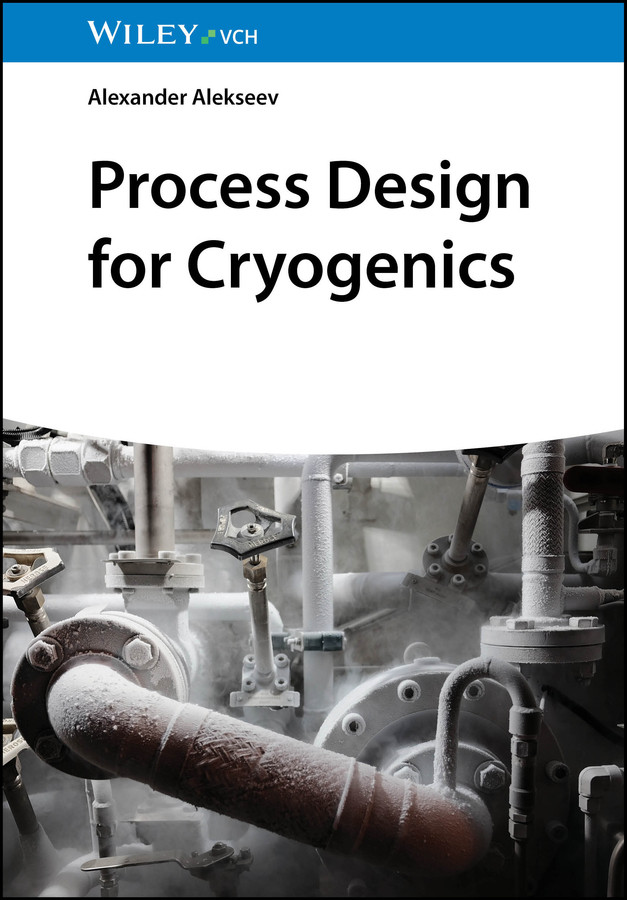 Process Design for Cryogenics book cover by Alexander Alekseev