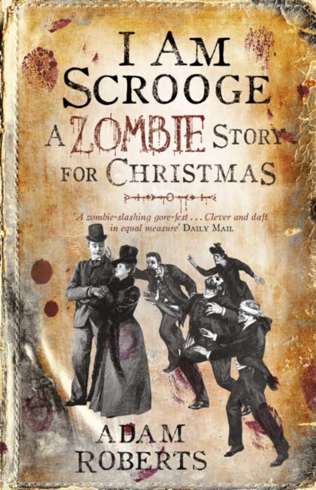 I Am Scrooge: A Zombie Story for Christmas book cover by Adam Roberts