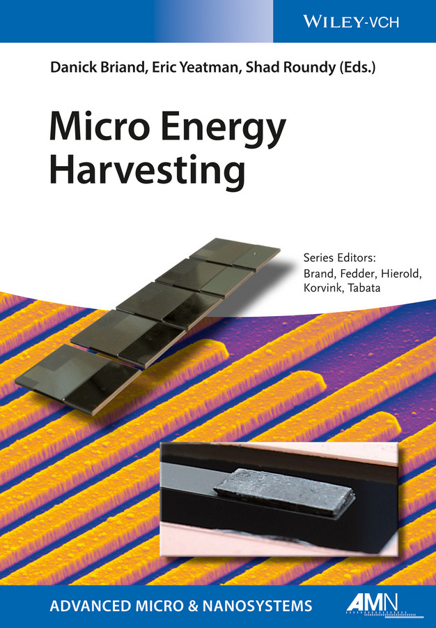 Micro Energy Harvesting (Advanced Micro and Nanosystems) book cover by 