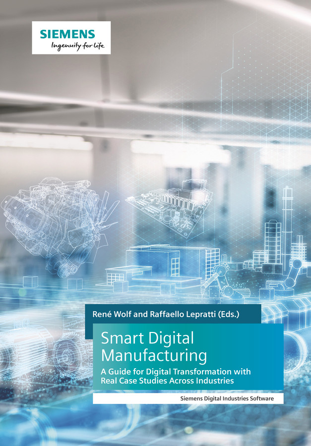 Smart Digital Manufacturing: A Guide for Digital Transformation with Real Case Studies Across Industries book cover by 