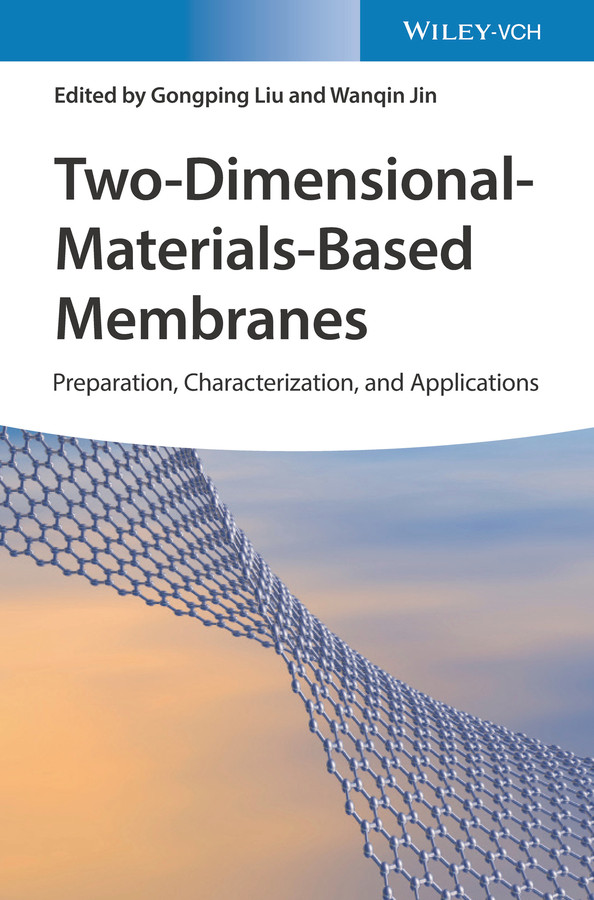 Two-Dimensional-Materials-Based Membranes: Preparation, Characterization, and Applications book cover by 