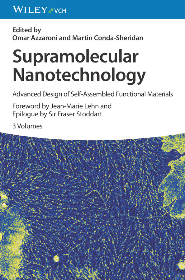 Supramolecular Nanotechnology: Advanced Design of Self-Assembled Functional Materials, 3 Volumes book cover by 