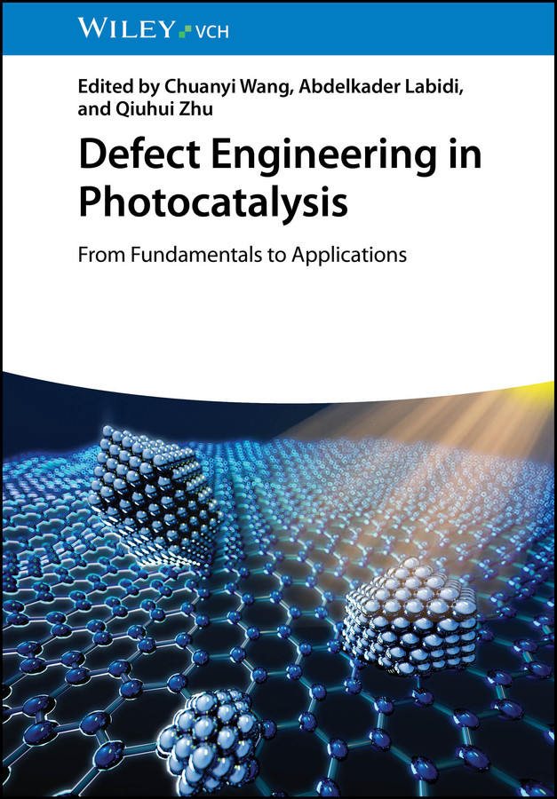 Defect Engineering in Photocatalysis: From Fundamentals to Applications book cover by 