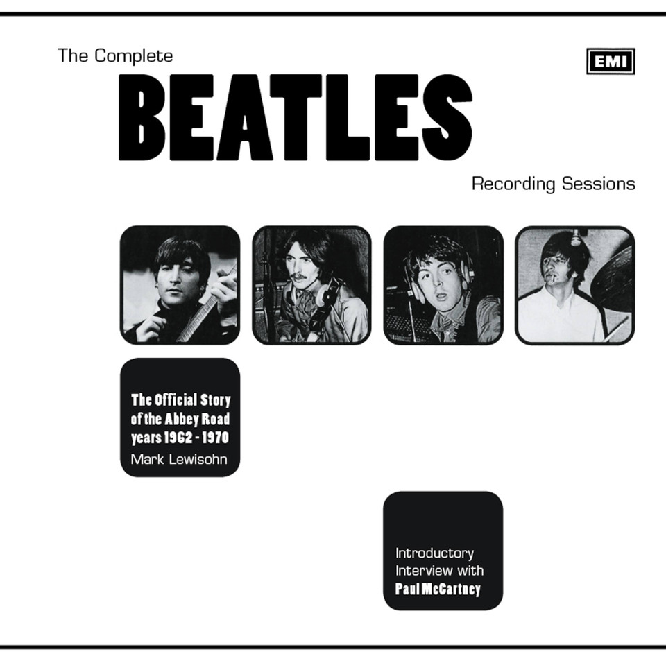 The Complete Beatles Recording Sessions: The Official Story of the Abbey Road Years 1962-1970 book cover by Mark Lewisohn