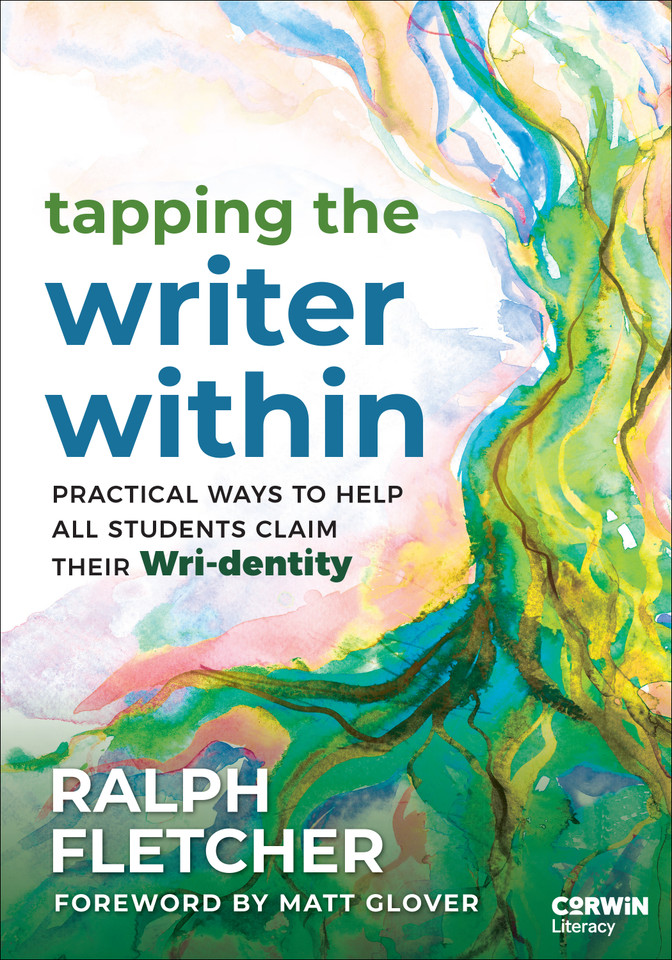 Tapping the Writer Within: Practical Ways to Help All Students Claim Their Wri-dentity book cover by Ralph Fletcher