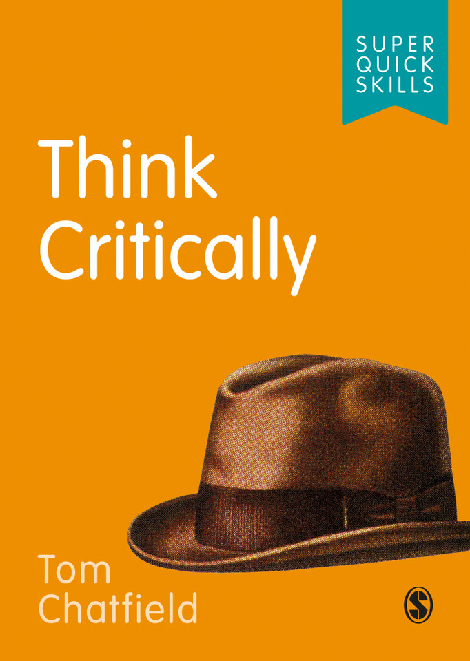 Think Critically (Super Quick Skills) book cover by Tom Chatfield