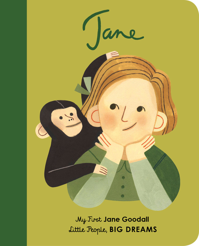 Jane Goodall: My First Jane Goodall [BOARD BOOK] (Little People, BIG DREAMS) book cover by Maria Isabel Sanchez Vegara